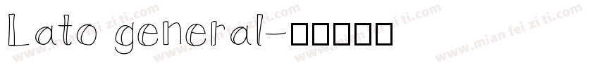 Lato general字体转换